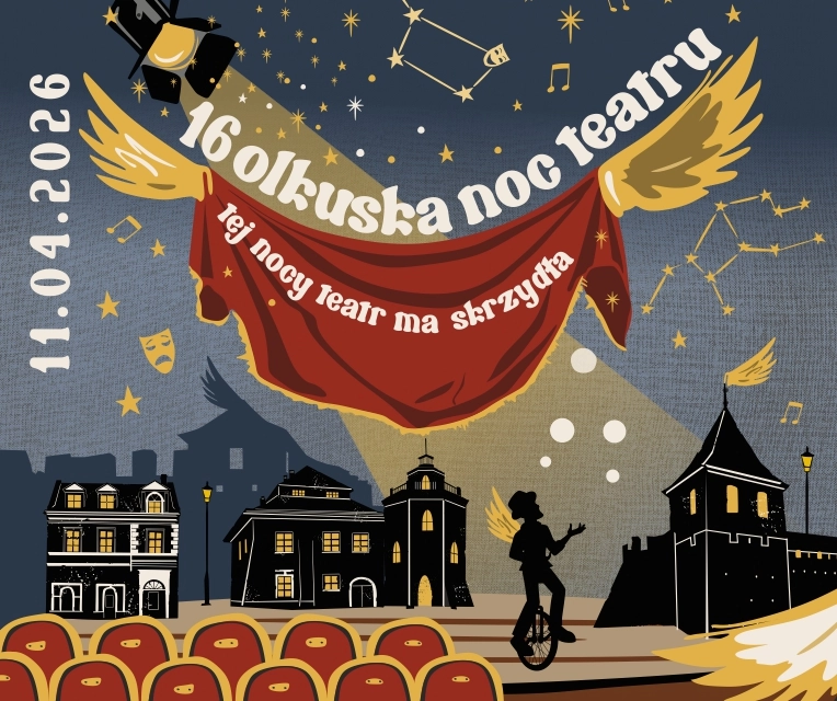 XVI Olkuska Noc Teatru