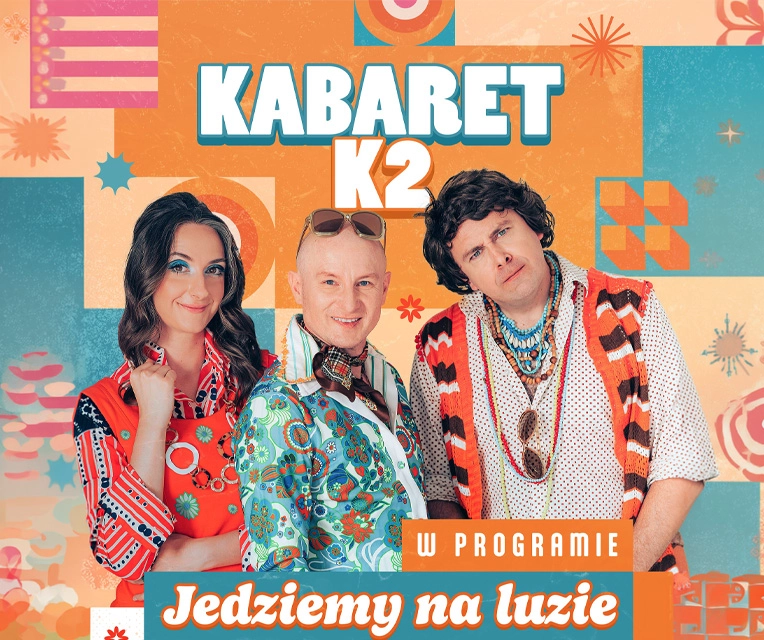 Kabaret K2 wrzuca na luz